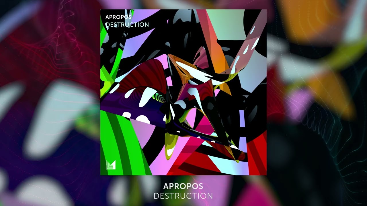 Apropos - Destruction