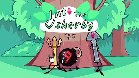 (CANCELLED) INTO THE USHERBY|Official Object Show Intro