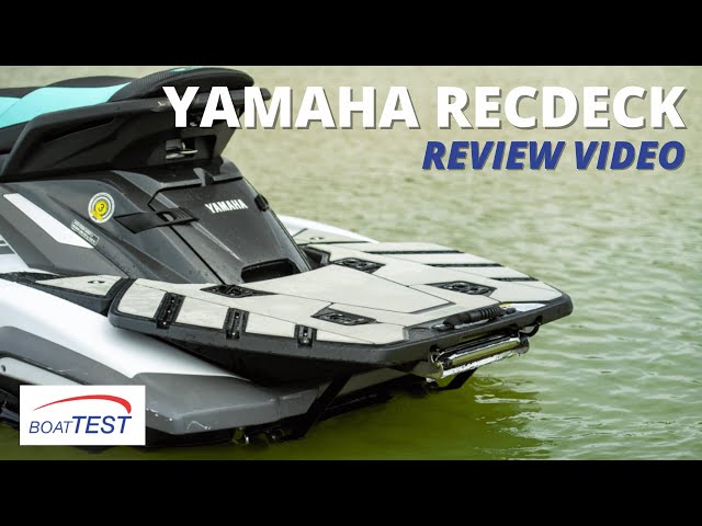 Yamaha RecDeck (2022) - Review Video by BoatTEST.com 