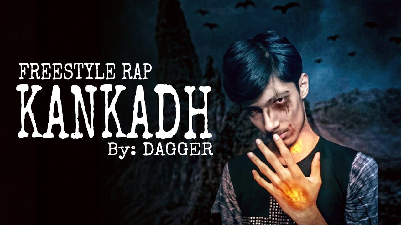 Watch DAGGER- Kankadh (freestyle rap) | prod. by blanq beatz on YouTube Watch DAGGER- Kankadh (freestyle rap) | prod. by blanq beatz on YouTube