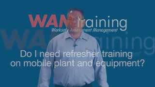 DO YOU NEED REFRESHER TRAINING FOR MOBILE PLANT? by WAM Training 165 views 9 years ago 1 minute, 23 seconds