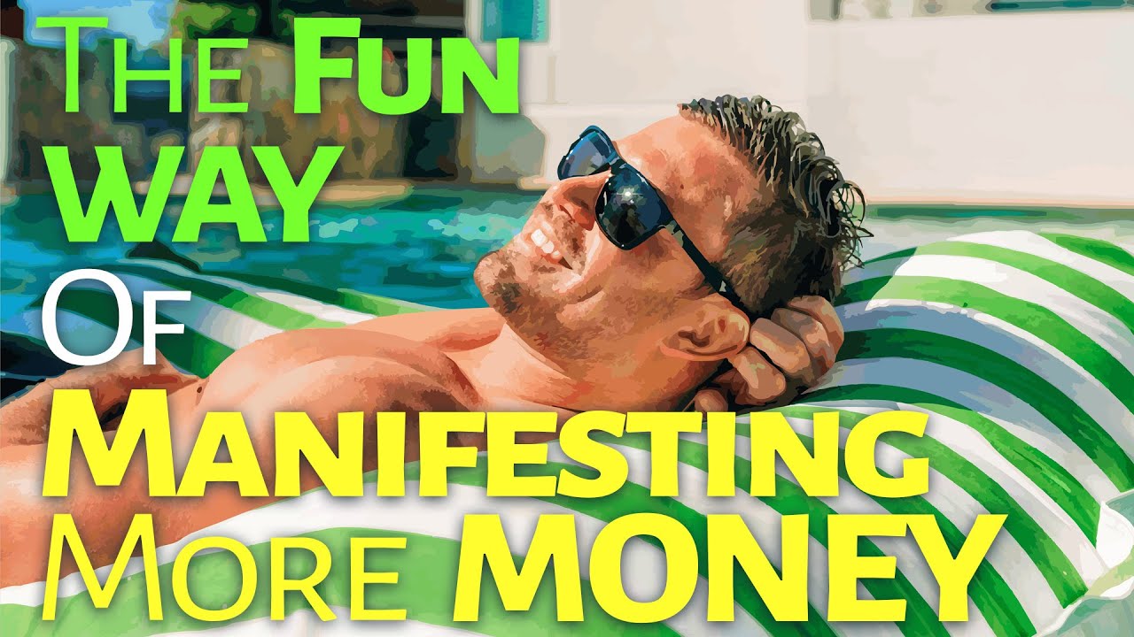 Abraham Hicks   the Fun Way of Manifesting More Money - inspirational