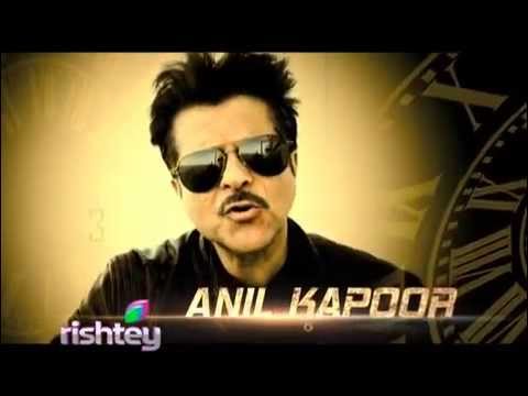 24 On Rishtey: Anil Kapoor