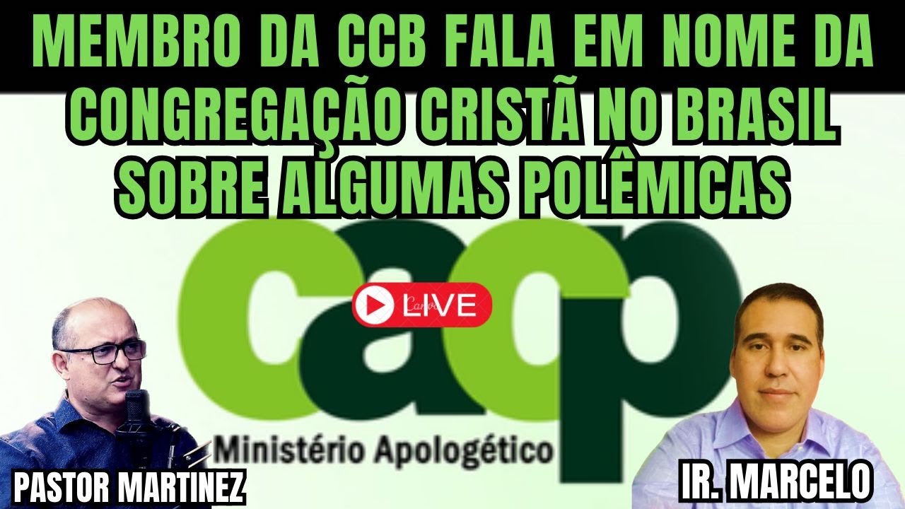 Membro da CCB fala ao CACP sobre Algumas Polêmicas