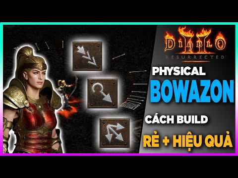 Video [ Diablo 2 Resurrected ] Trải nghiệm Physical BOWAZON... - youtube