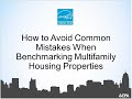 How to Avoid Common Mistakes When Benchmarking Multifamily Housing Campuses