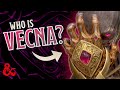 Who Is Vecna? | Dungeons &amp; Dragons