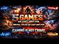 5 INSANE Games We CAN’T WAIT For part 7 🤯 (2026 Will Be CRAZY)#Gaming#UpcomingGames