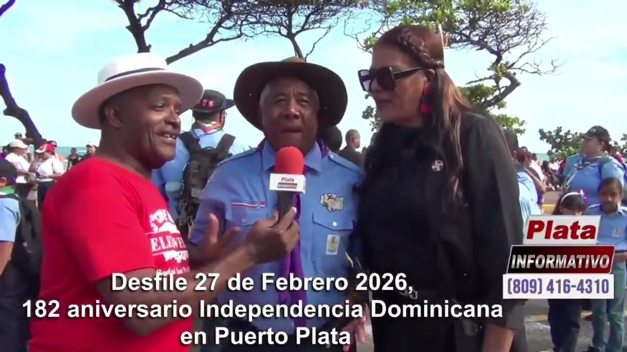 Desfile 27 de Febrero 2026, 182 aniversario Independencia Dominicana en Puerto Plata -P01