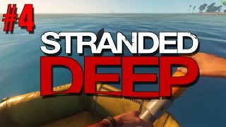 Stranded Deep EP 4 GREAT WHITE SHARK!