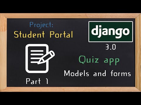 Django Student Portal - quiz app part 1  | 12