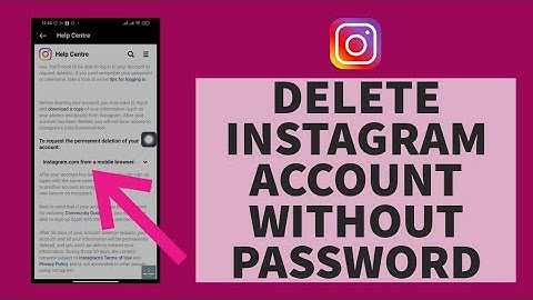How To Delete Instagram Account Without Password (2023)