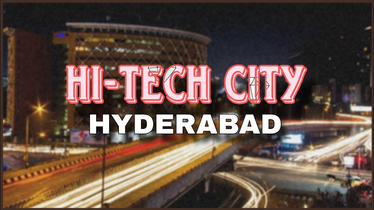 Hi-Tech City Hyderabad Night street view | Hi-Tech City Rods view - YouTube