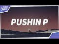 Gunna & Future - pushin P (Lyrics) feat. Young Thug