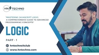 How to build Logic In JavaScript || Mastering JavaScript Logic: Essential Tips & Tricks