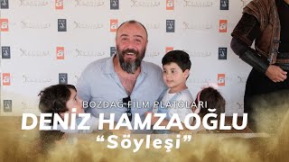 Bayındır Bey - Deniz Hamzaoğlu / Söyleşi @BozdagFilmPlatolari