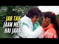 Jab Tak Jaan Mein Hai Jaan Indrajeet 1991 Sudesh Bhosle Neelam Amitabh Bachchan Retro Hits 