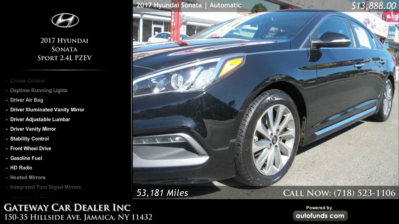 Used 2017 Hyundai Sonata | Gateway Car Dealer Inc, Jamaica, NY - SOLD
