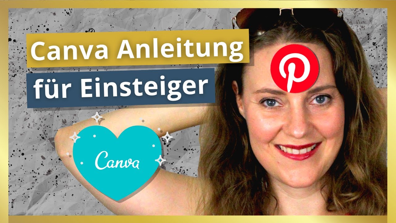 Pinterest Pins erstellen | Canva Anleitung für Anfänger leicht erklärt