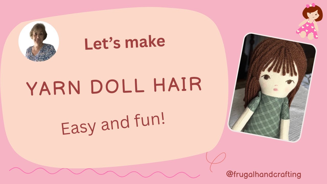 Милый и простой способ добавить волосы вашей тряпичной кукле.