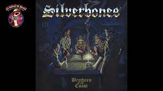Silverbones - Brethren Of The Coast (2023)