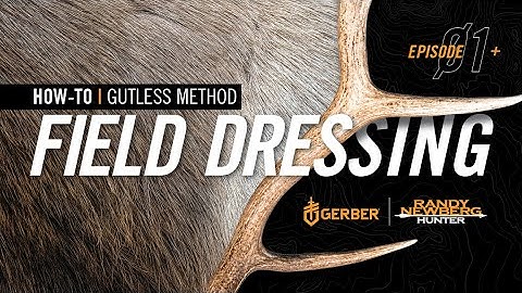 How To Do The Gutless Method | Gerber Field Dressing (Ep. 01)