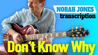 Video thumbnail of "DON'T KNOW WHY Fingerstyle Tabs [Norah Jones transcription]"