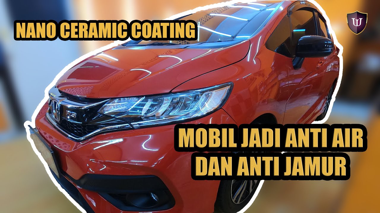 PAKAI NANO CERAMIC COATING MOBIL JADI ANTI AIR DAN ANTI 