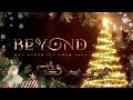 BEYOND Christmas ♫