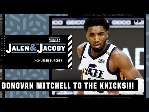 A Donovan Mitchell trade to the Knicks will be done before next season 🤝 - Jalen | Jalen & Jacoby
