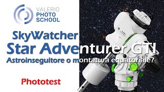 SkyWatcher Star Adventurer GTI: un astroinseguitore travestito da montatura equatoriale