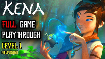 Kena Bridge of Spirits - FULL Playthrough [NO UPGRADES Lv1, MASTER Difficulty, NG+] No Commentary