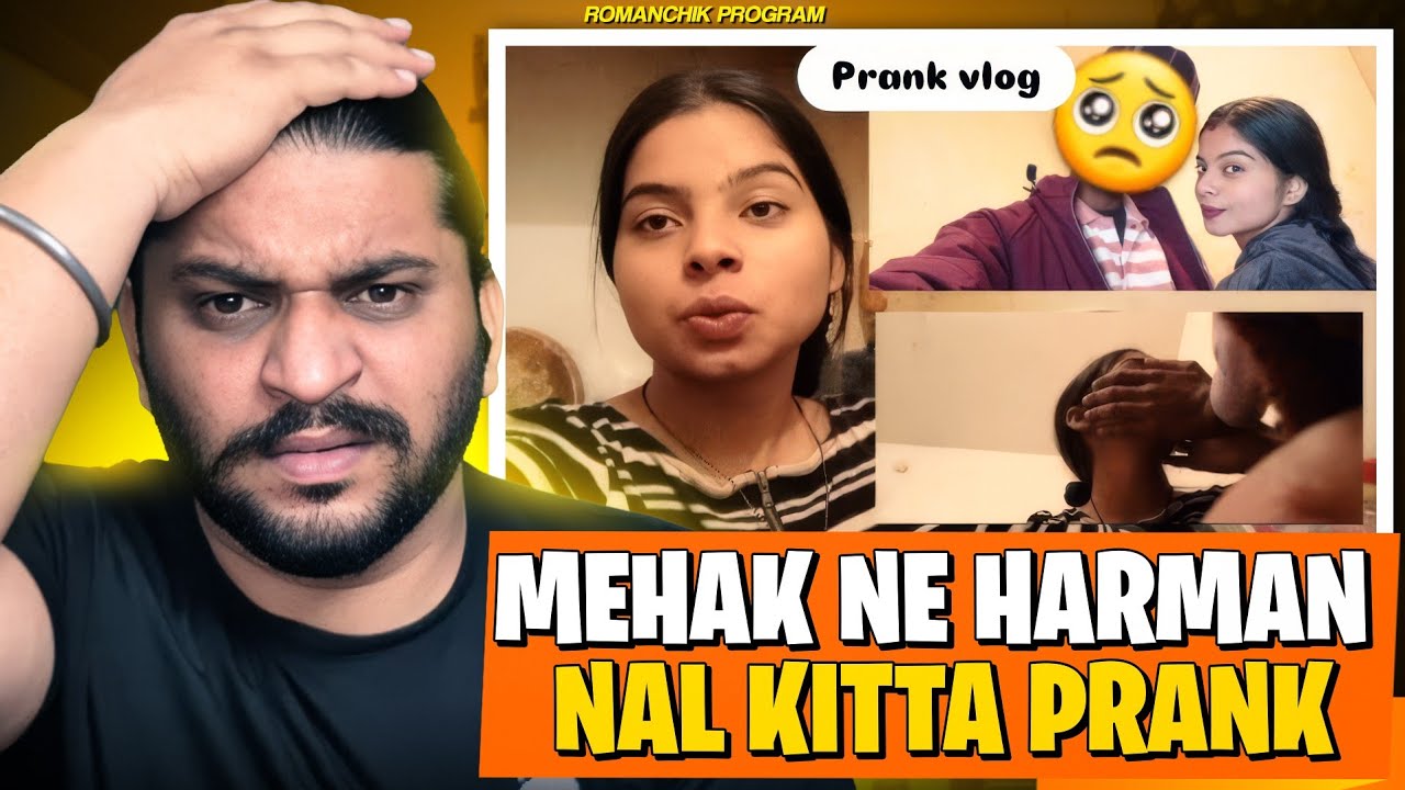 Mehak Ne Kitta Harman Nal Prank Laggi Ron 😡