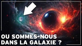 Où se Cache la Terre ? Découvrez VRAIMENT Notre Mystérieuse Position dans la Voie Lactée !