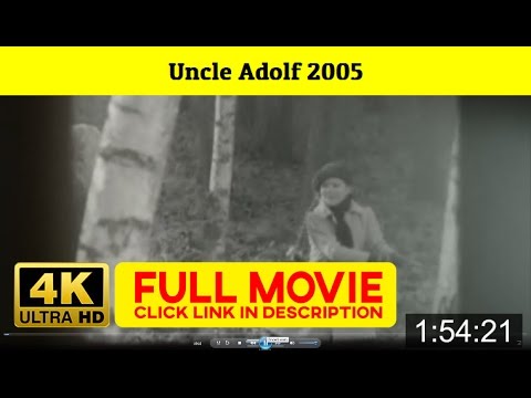 Uncle Adolf Full Movie In English