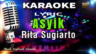 Asyik - Rita Sugiarto Karaoke Tanpa Vokal