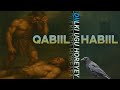 DIILKI UGU HOREYEY EE DUNIDA KA DHACO QISADI KHABIL HABIIL DIILKI UGU HOREYEY EE DUNIDA KA DHACO QISADI KHABIL HABIIL