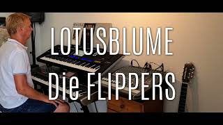 Lotusblume Die Flippers Yamaha Genos Roland G70 by Rico