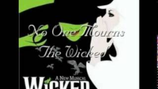 Video thumbnail of "Wicked - No One Mourns The Wicked [Soundtrack Version]"