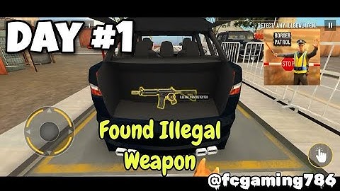 I Found Weapon 🔫 Day 1 - Border Patrol Police Simulator | Android Gameplay Walkthrough