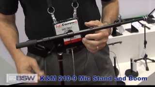 BSW Presents: K&M 210-9 Boom Microphone Stand