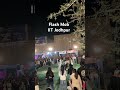 Flash mob at IIT Jodhpur