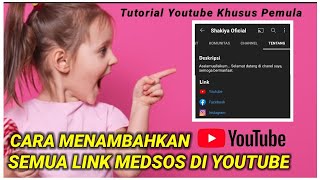 Cara menambahkan link media sosial kita di bagian tentang deskripsi yuotube