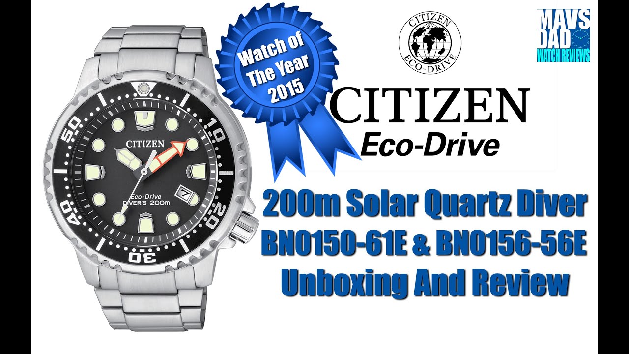 Watch Of The Year 15 Citizen 0m Quartz Diver Bn0150 61e Bn0156 56e Unbox Review Youtube