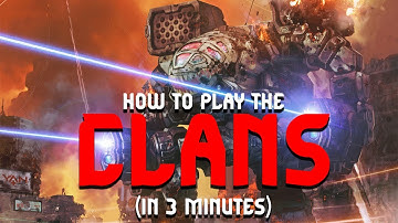 HOW TO PLAY THE CLANS (in 3 minutes)