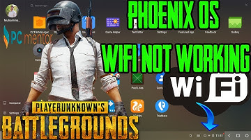 Phoenix OS WIFI Not Working
