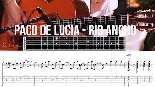 Paco De Lucia - Rio Ancho Guitar Lesson Tab