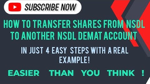 REAL EXAMPLE on How to transfer shares from NSDL to NSDL demat account in 4 EASY STEPS TUTORIAL