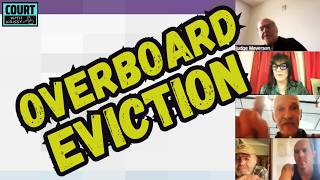 2 Contentious Evictions * BOAT SQUATTER * FREE Rent, NO Lease, NO MORE * Judge Orders Tenants OUT