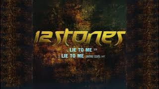 12 Stones - Lie To Me (Intro Edit) [HQ]